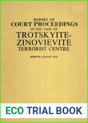 Report of Court Proceedings in the case of Trotskyite-Zinovievite Terrorist Centre