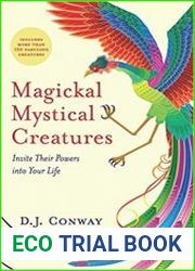 Magickal, Mystical Creatures Invite Their Powers into Your Life