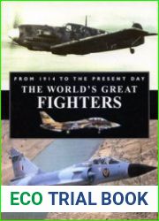 The World|s Great Fighters From 1914 to the Present Day