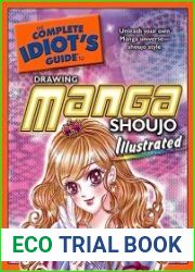 The Complete Idiot|s Guide to Drawing Manga Shoujo Illustrated