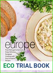 Europe From Portugal to German, Enjoy Delicious Ethnic Cooking with Easy European Recipes (2nd Edition)
