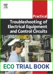 Practical Troubleshooting of Electrical Equipment and Control Circuits