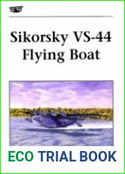 Classic Aircraft in Profile 1 - Sikorsky VS-44 Flying Boat