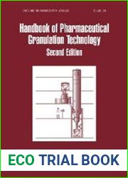Handbook of Pharmaceutical Granulation Technology, 2nd Edition
