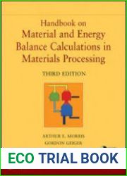 Handbook on Material and Energy Balance Calculations in Material Processing