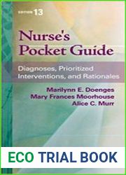 Nurse’s pocket guide diagnoses, prioritized interventions, and rationales, 13th edition
