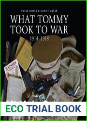 What Tommy Took to War 1914-1918