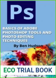 Basics of Adobe Photoshop Tools and Photo Editing Techniques
