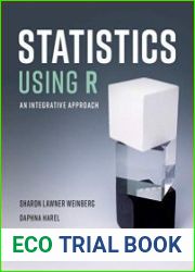 Statistics Using R An Integrative Approach