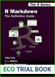 R Markdown The Definitive Guide