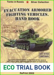 Evacuation Armored Fighting Vehicles Handbook (Russian Motor Books Tanks in Russia 16)