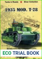 1935 Mod. T-28 (Russian Motor Books Tanks in Russia 28)