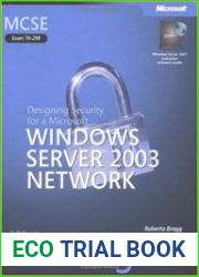 MCSE Self-Paced Training Kit (Exam 70-298) Designing Security for a Microsoft Windows Server 2003 Network