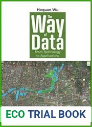 The Way of data From Technology to Applications