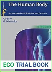 The Human Body An Introduction to Structure and Function