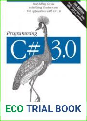 Programming C# 3.0, Fifth Edition