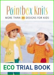 Paintbox Knits More Than 30 Designs for Kids