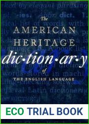 The American Heritage Dictionary of the English Language