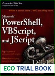 Microsoft PowerShell, VBScript, and JScript Bible