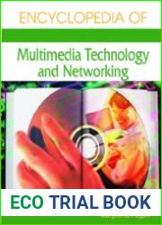 Encyclopedia of multimedia technology and networking