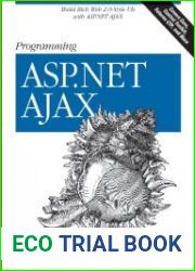 Programming ASP.NET AJAX Build rich, Web 2.0-style UI with ASP.NET AJAX