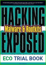 Hacking Exposed Malware and Rootkits