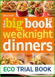 Betty Crocker|s The Big Book of Weeknight Dinners