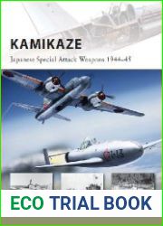 Kamikaze Japanese Special Attack Weapons 1944–45