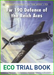 Osprey Aircraft of the Aces 92 - Fw 190 Defence of the Reich Aces