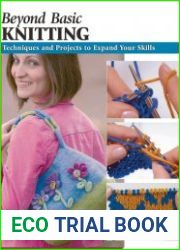 Beyond Basic Knitting