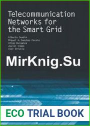 Telecommunication Networks for the Smart Grid