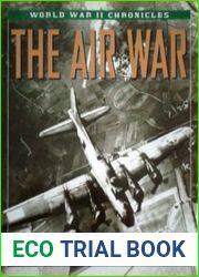 The Air War (World War II Chronicles)