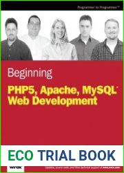 Beginning PHP5, Apache, and MySQL Web Development