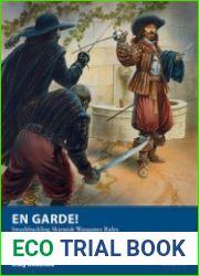 En Garde! Swashbuckling Skirmish Wargames Rules (Osprey Wargames 12)