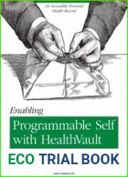 Enabling Programmable Self with HealthVault