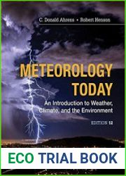 Meteorology Today An Introduction to Weather, Climate, and the Environment, Twelfth Edition