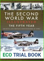 The Second World War Illustrated The Fifth Year