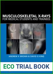 Musculoskeletal X-rays for Medical Students and Trainees