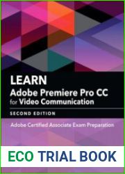 Learn Adobe Premiere Pro CC for Video Communication