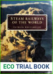 Steam Railways of the World