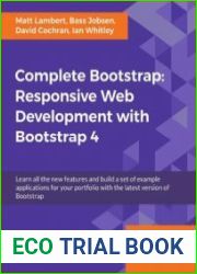 Complete Bootstrap Responsive Web Development with Bootstrap 4