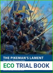 The Pikeman’s Lament Pike and Shot Wargaming Rules (Osprey Wargames 19)