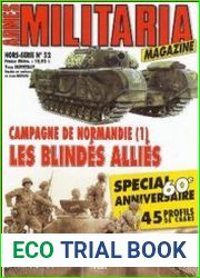 Campagne de Normandie (1) Les Blindes Allies (Armes Militaria Magazine Hors-Serie 52)