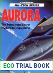 Aurora The Pentagon’s Secret Hypersonic Spyplane