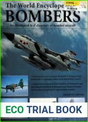 The World Encyclopedia of Bombers An Illustrated A-Z Directory of Bomber Aircraft