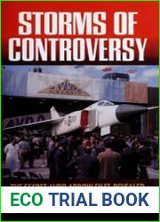 Storms of Controversy The Secret Avro Arrow Files Revealed