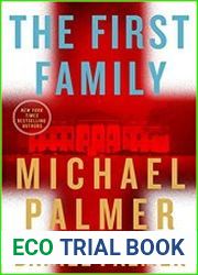The First Family A Novel