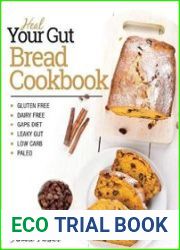 Heal Your Gut Bread Cookbook