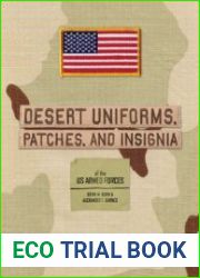 Desert Uniforms, Patches, and Insignia of the US Armed Forces