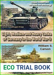 Light, Medium and Heavy Tanks of Germany in the World War II